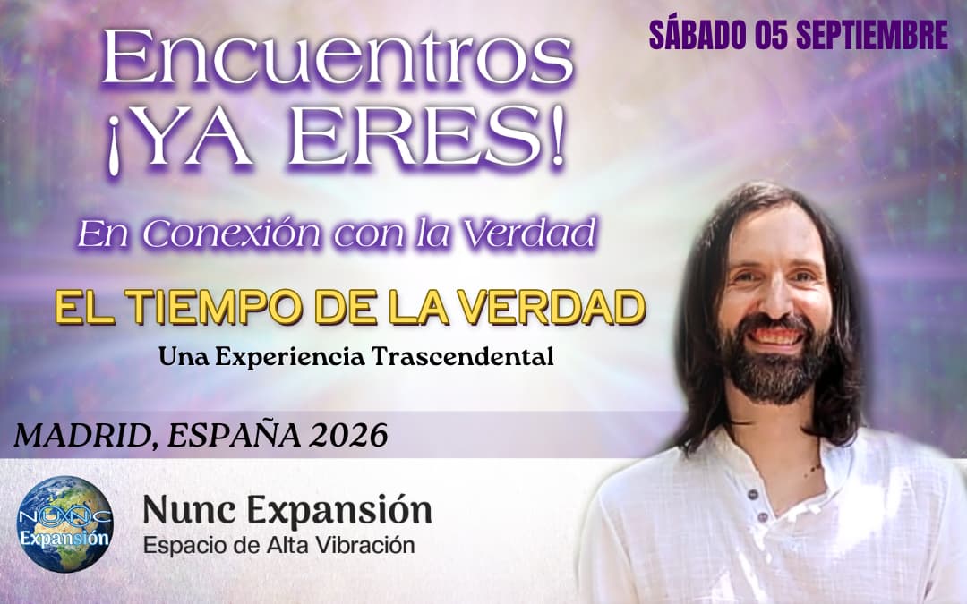Encuentro 'YA ERES! 'EL TIEMPO DE LA VERDAD'