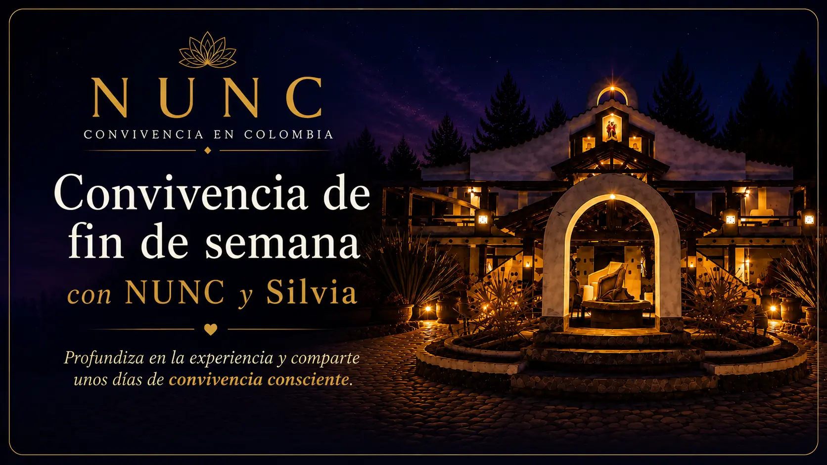 Convivencia de fin de semana con NUNC y Silvia